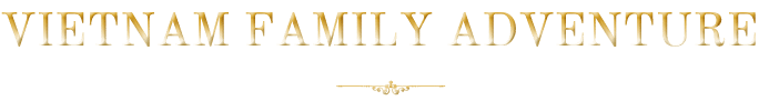 Vietnam Family Tour and adventure travel package