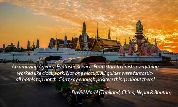 Testimonial - luxury vacation to Thailand, China, Tawain, Nepal and Bhutan